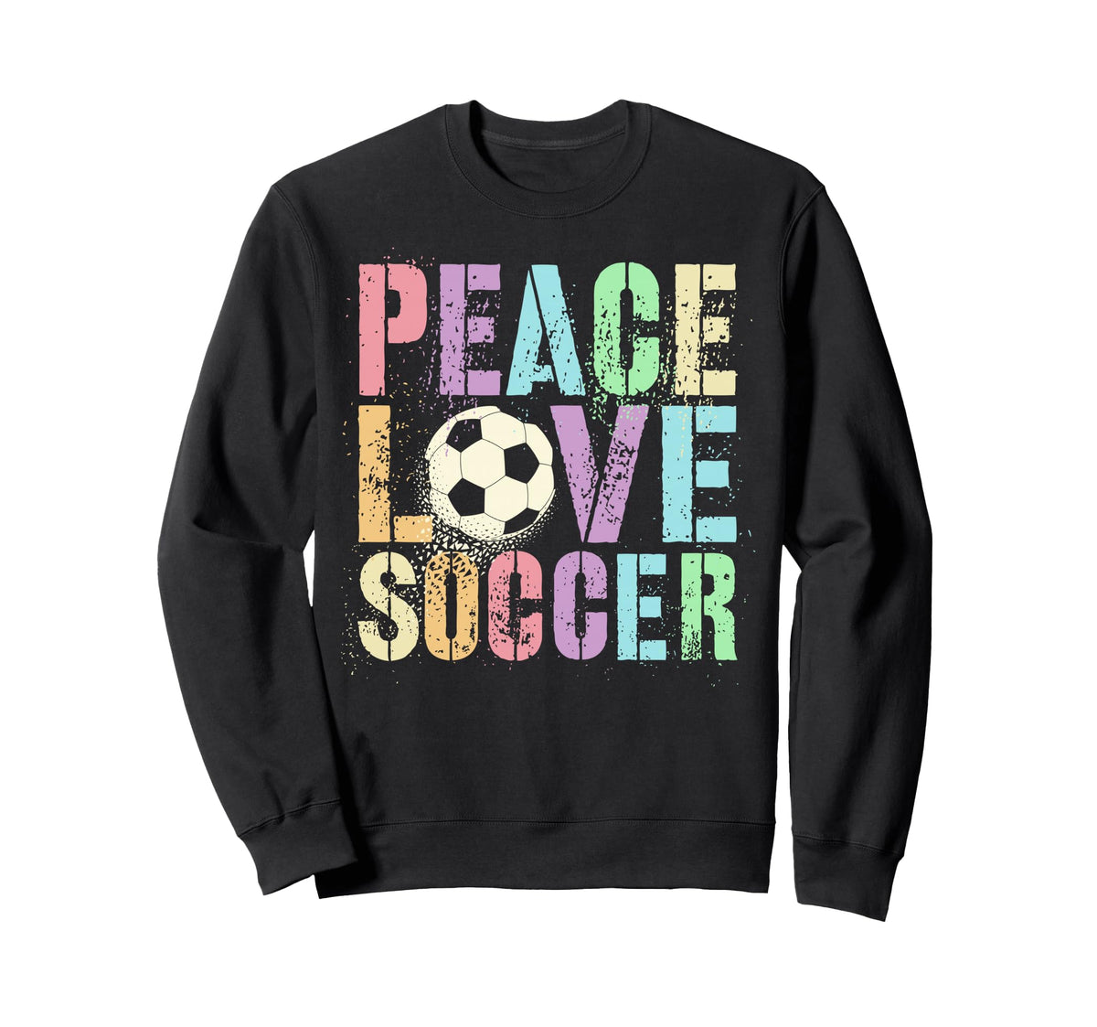 Sassy Peace Love Soccer Score Club Sweatshirt - Aesthetic Graphic Unisex