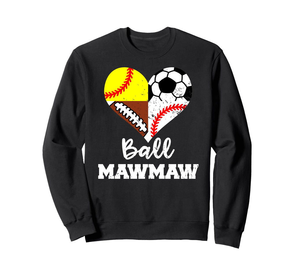 Ball Mawmaw Soccer Football Baseball Sweatshirt - Unique Graphic Unisex