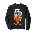 Soccer Drip Ice Cream Drip Sprinkles Sweatshirt - Streetwear Style Unisex