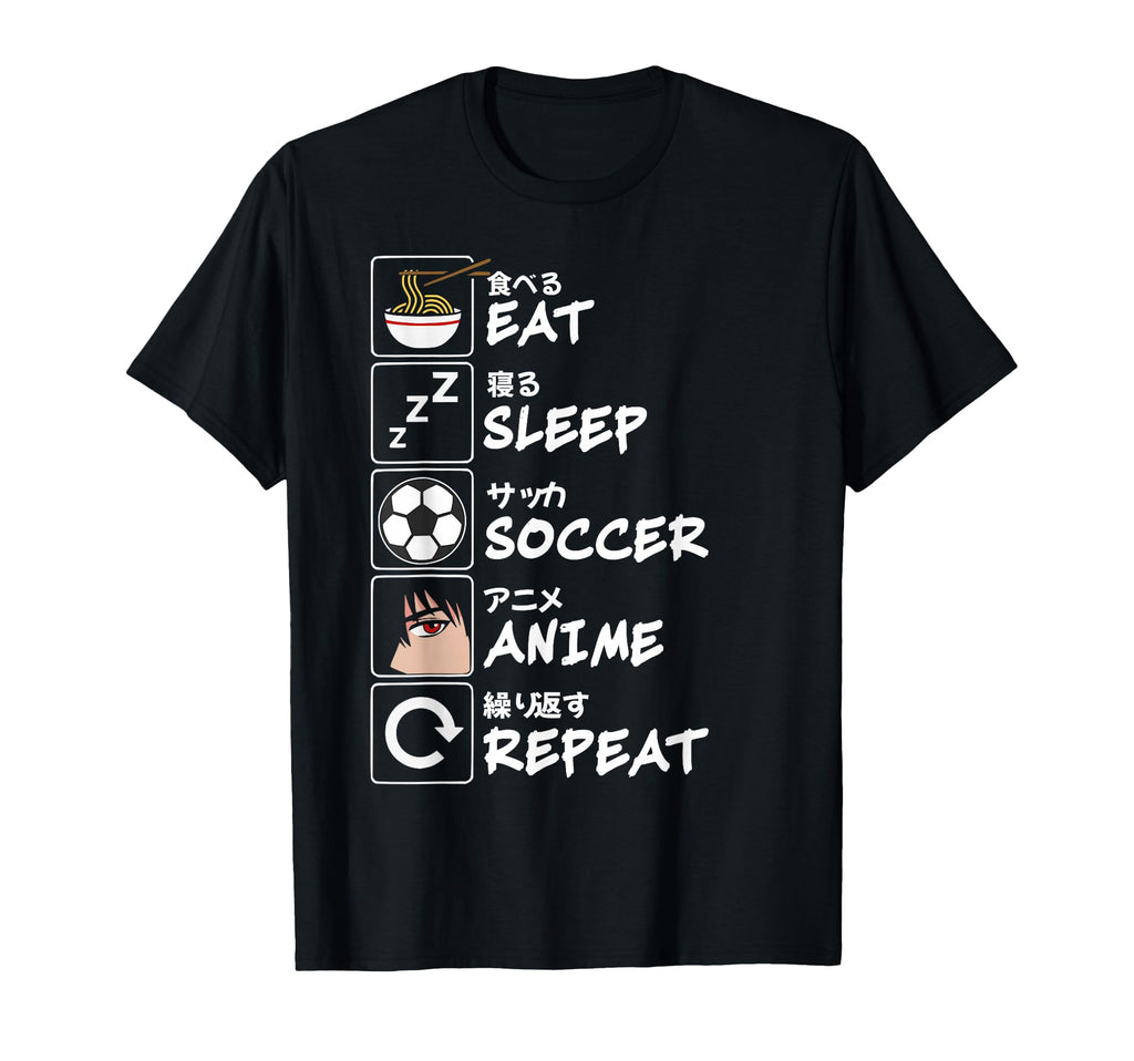Eat Sleep Soccer Anime Repeat T-Shirt - Fun Novelty Design Men Women
