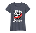 Team Captain Energy Soccer T-Shirt - Fun Novelty Design Men Women