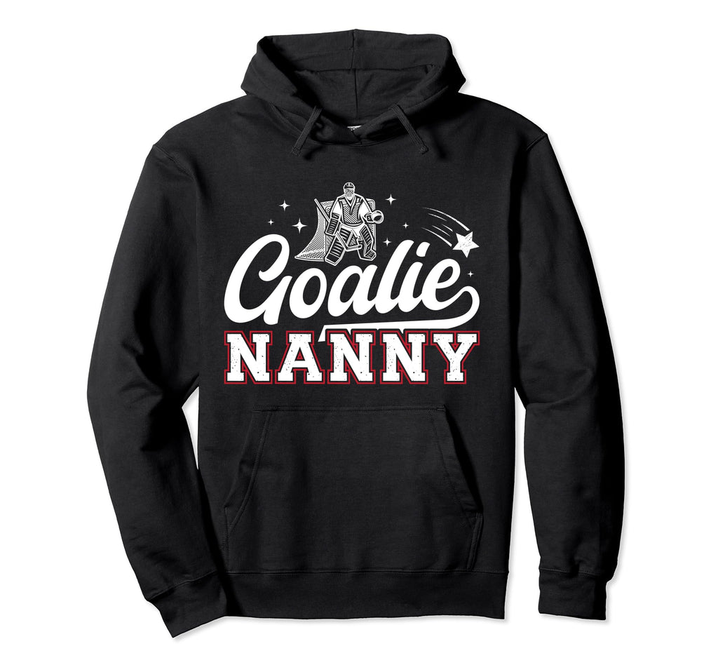 Ice Hockey Goalie Nanny Ice Hoodie - Casual Everyday Wear for Adults