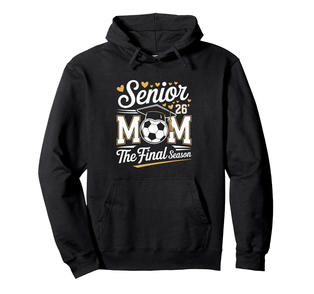 Senior Soccer Mom Class 2026 Hoodie - Novelty Apparel for Adults