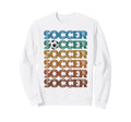 Soccer Repeat Just Who Loves Winning Sweatshirt - Unique Graphic Unisex