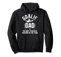 Funny Soccer Goalie Dad Soccer Keeper Hoodie - Minimalist Print Men Women