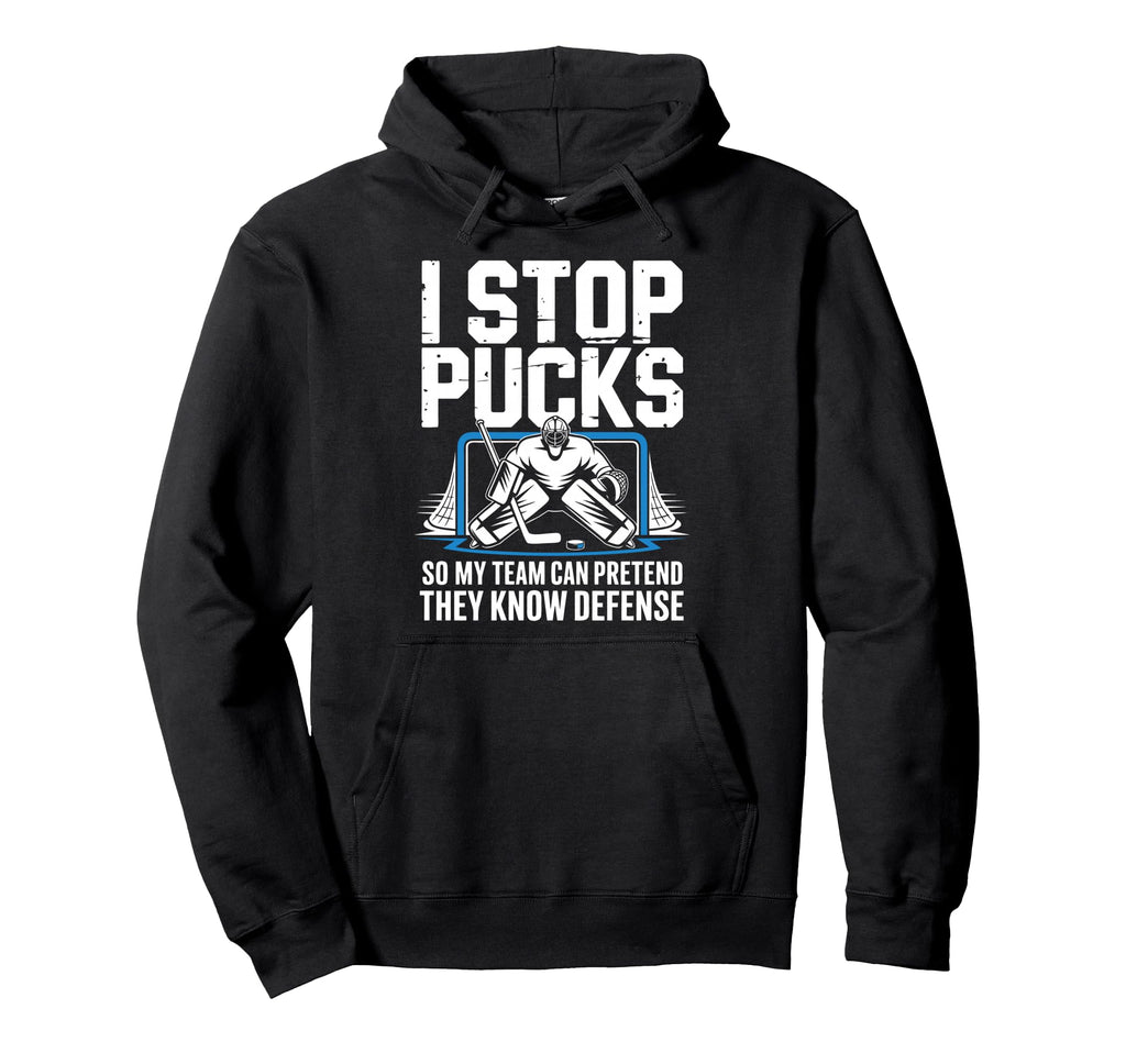 Funny Ice Hockey Goalkeeper Defense Hoodie - Fun Novelty Design Men Women