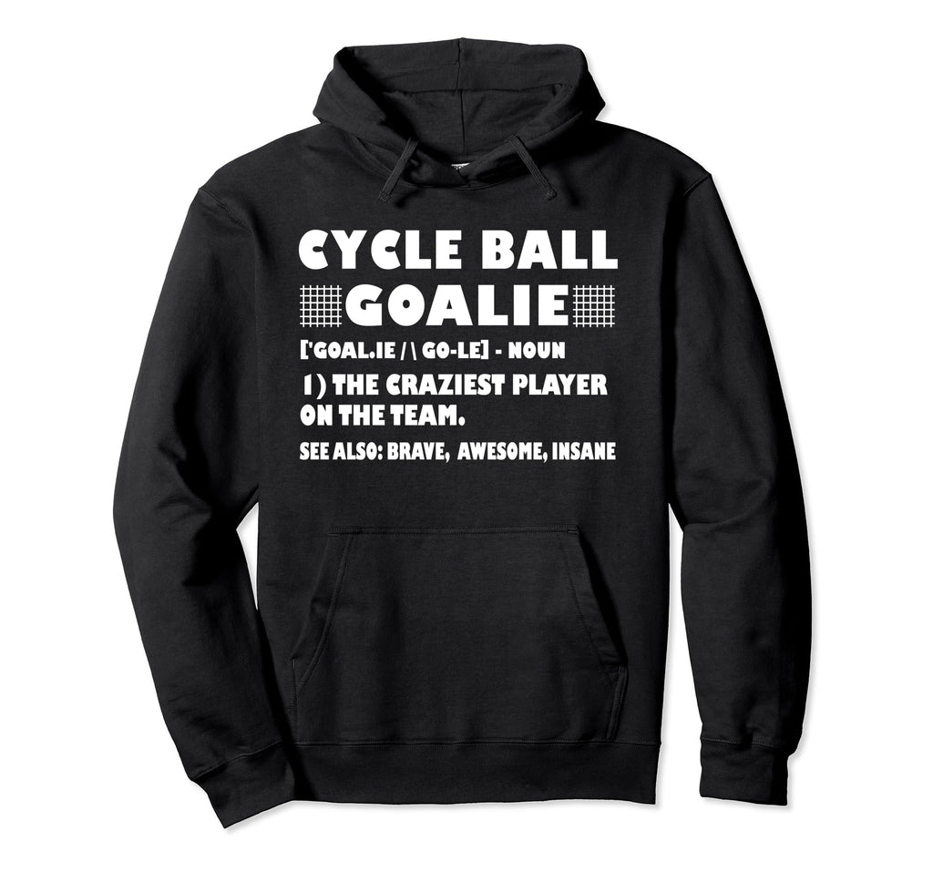 Funny Cycle Ball Goalie Definition Hoodie - Minimalist Print Unisex