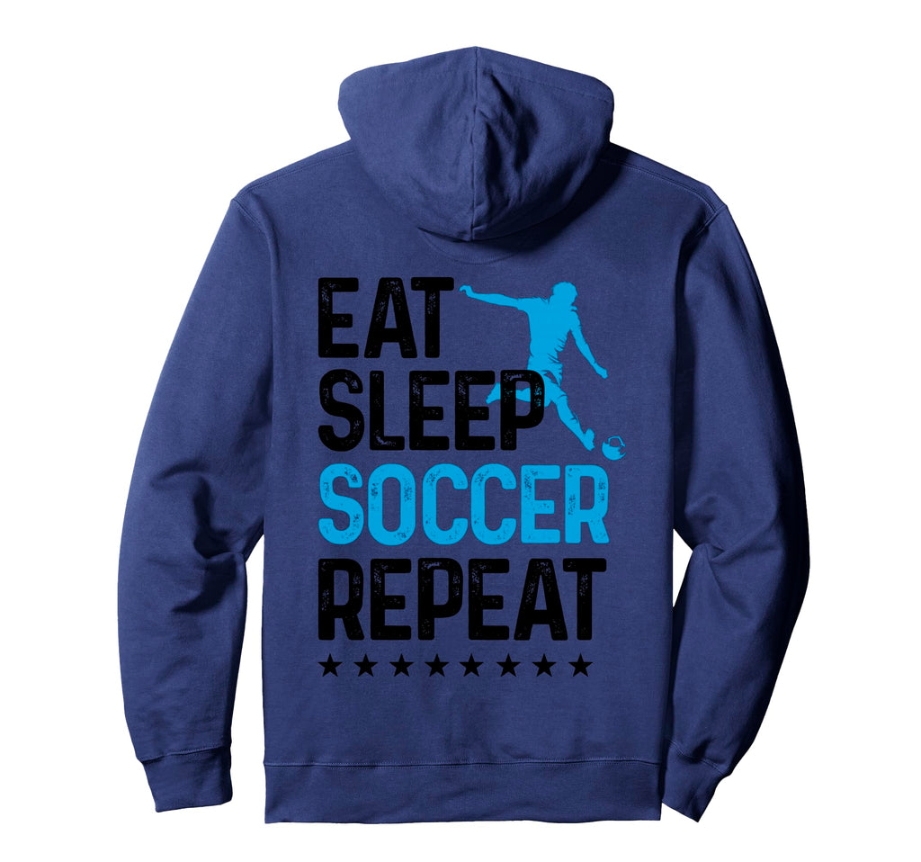 Eat Sleep Soccer Repeat Sport Player Hoodie - Graphic Print Unisex