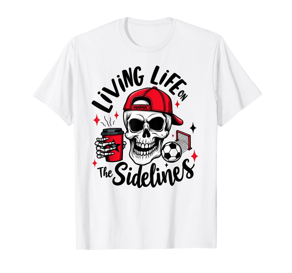Soccer Mama Skeleton Coffee Living Life T-Shirt - Custom Art Print Unisex