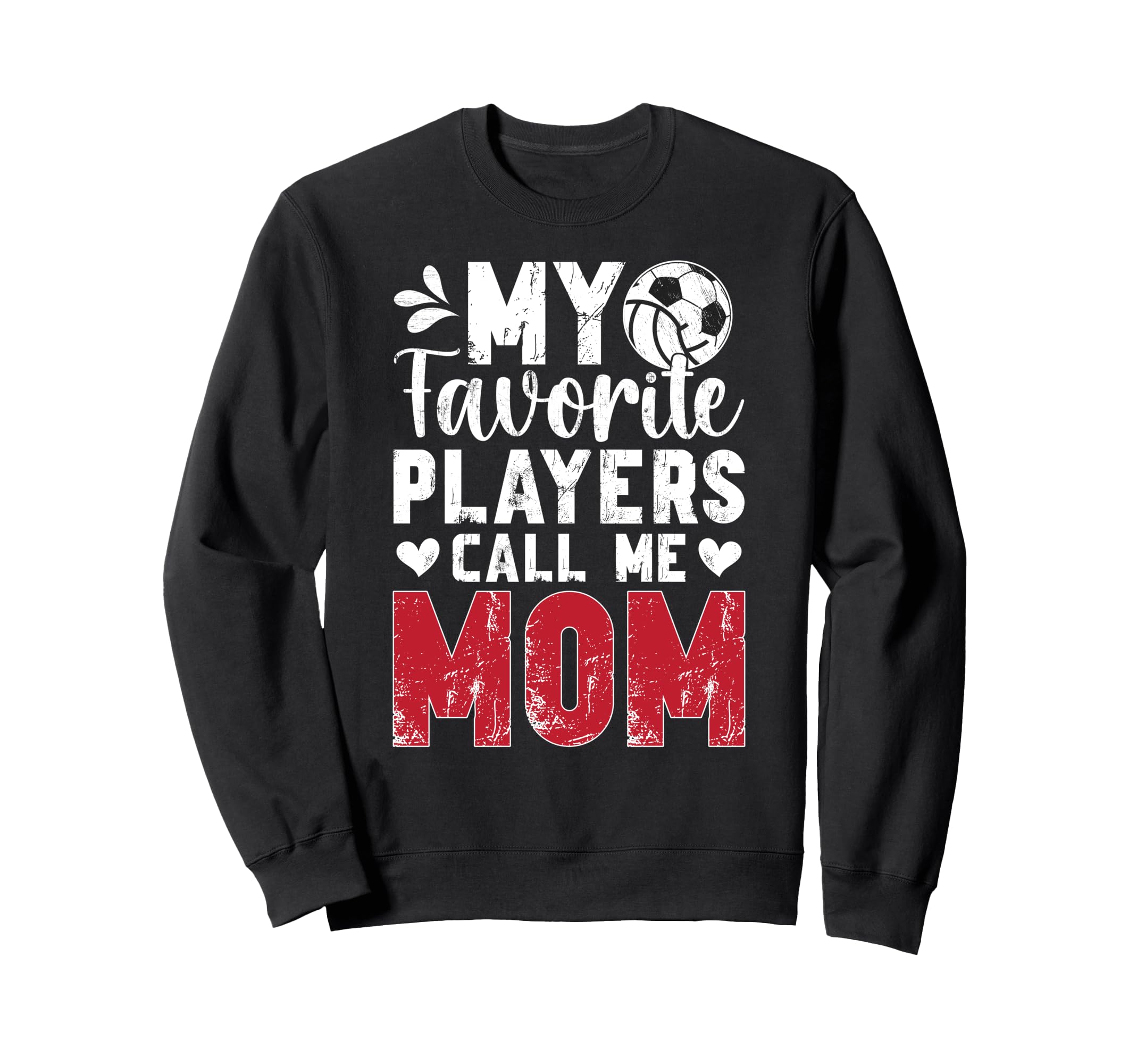 My Favorite Players Call Me Mom Sweatshirt - Custom Art Print Unisex