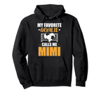 My Favorite Goalie Calls Me Mimi Soccer Hoodie - Novelty Apparel Men Women
