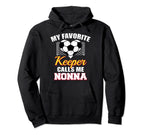 My Favorite Keeper Calls Me Nonna Hoodie - Minimalist Print for Adults