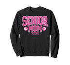 Senior Mom 2025 Soccer Class 2025 Sweatshirt - Graphic Print for Adults