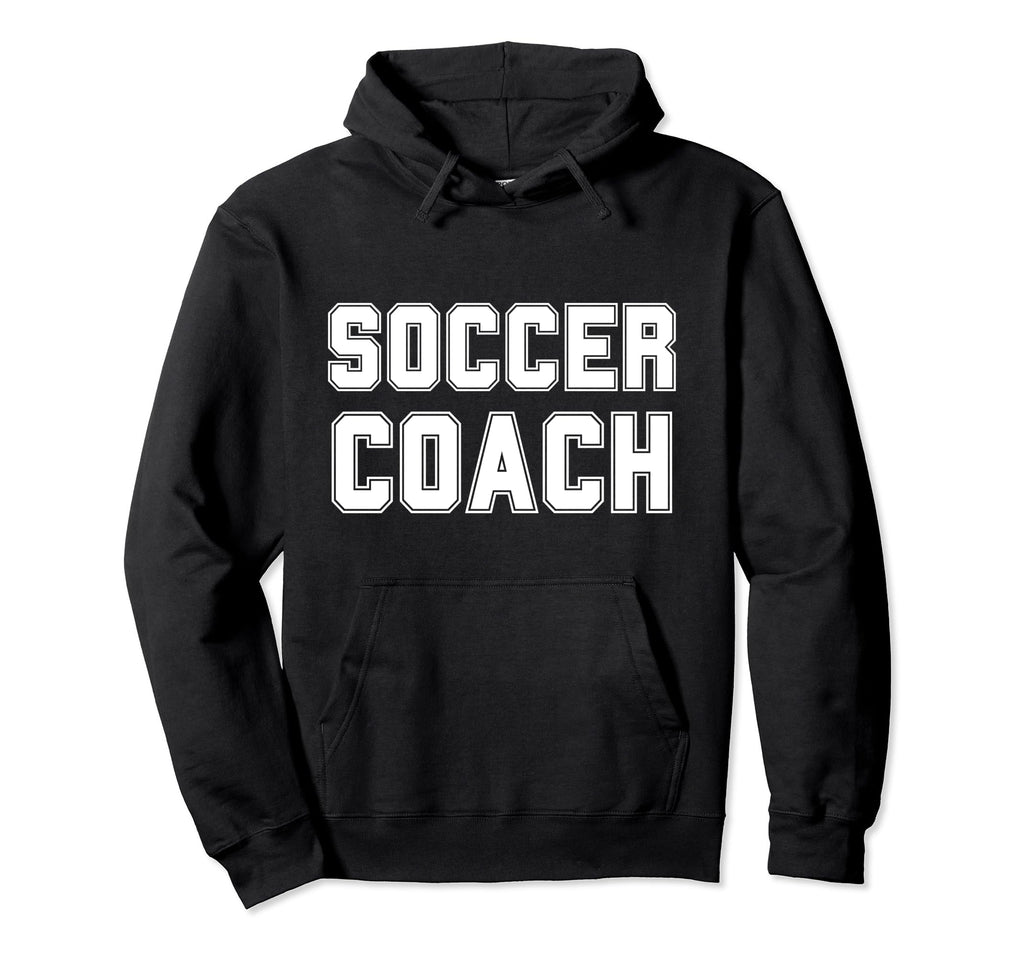 Soccer Coach Soccer Trainer Coaching Hoodie - Casual Everyday Wear Unisex