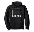My Daughter Is Keeper Soccer Goalie Hoodie - Graphic Print for Adults