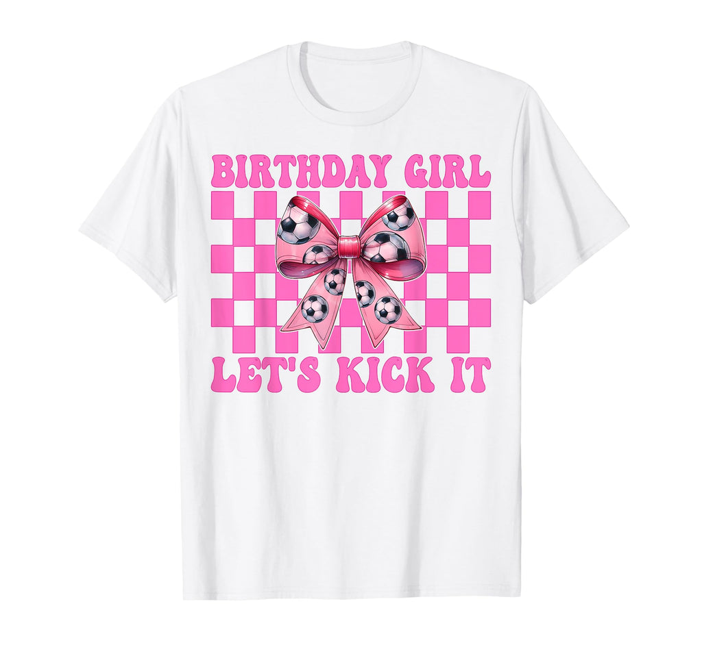 Birthday Lets Kick It Soccer Mom Mama T-Shirt - Trendy Graphic for Adults