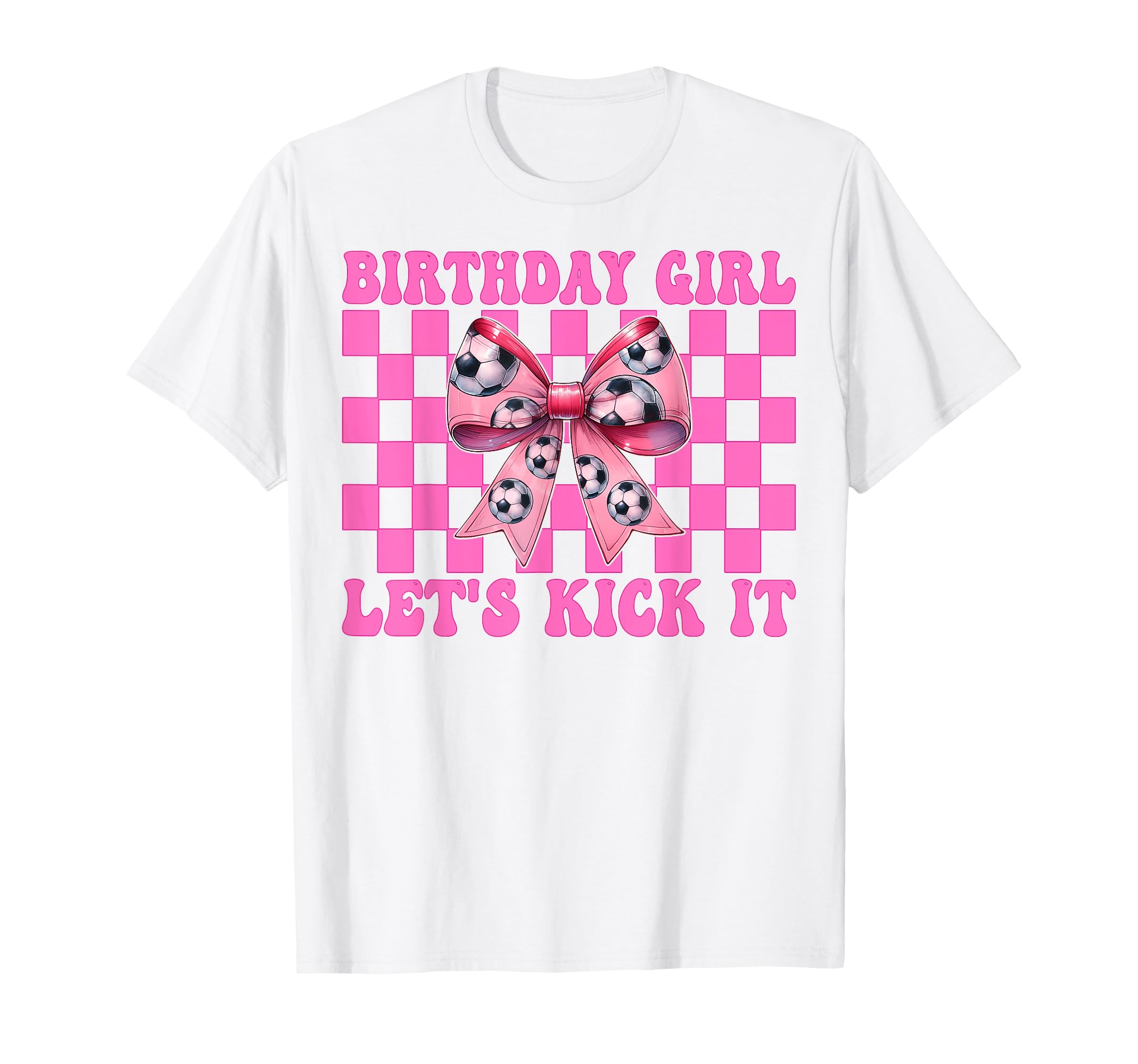 Birthday Lets Kick It Soccer Mom Mama T-Shirt - Trendy Graphic for Adults