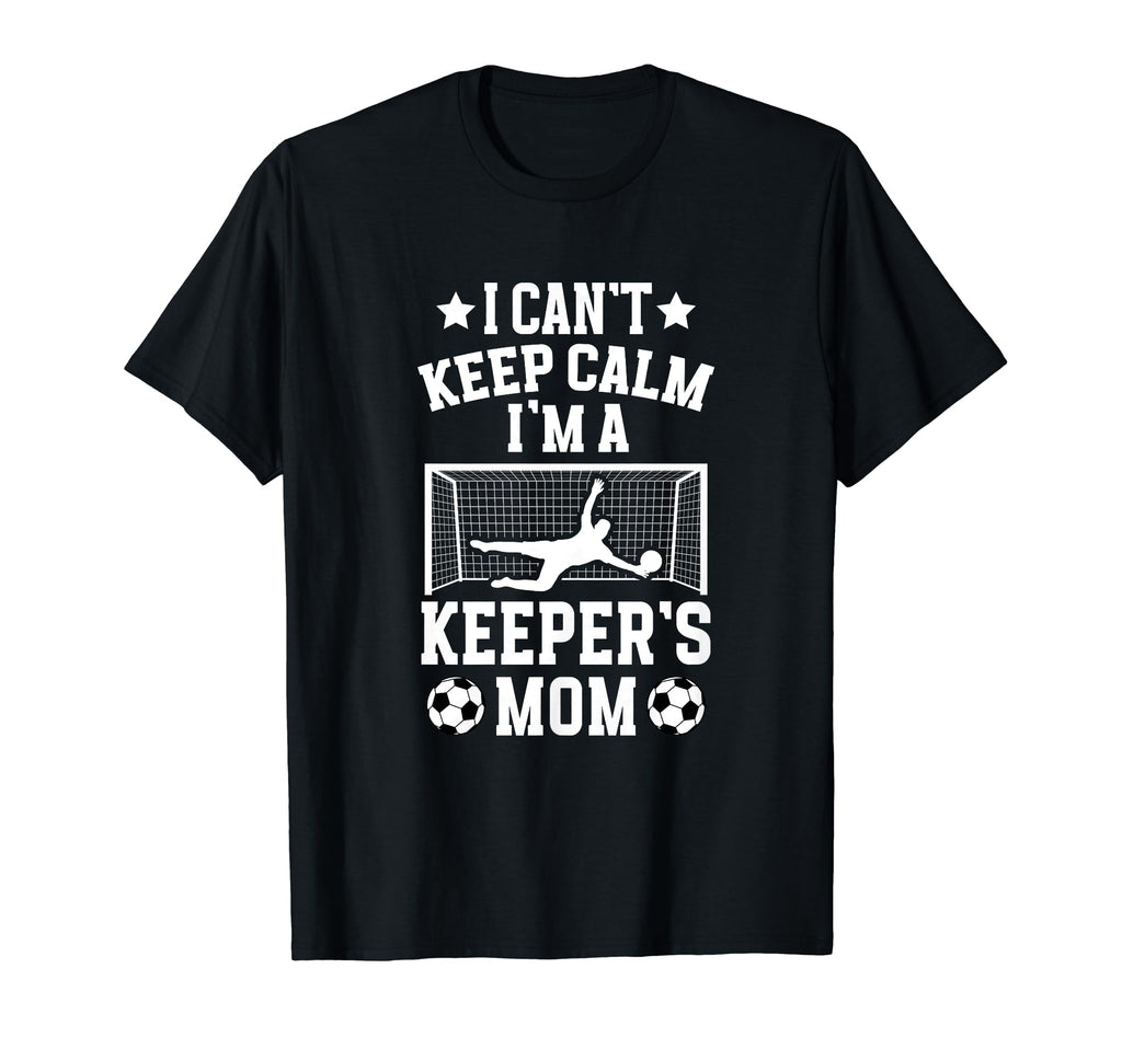 Im Soccer Keeper Mom Soccer Goalkeeper T-Shirt - Minimalist Print Unisex