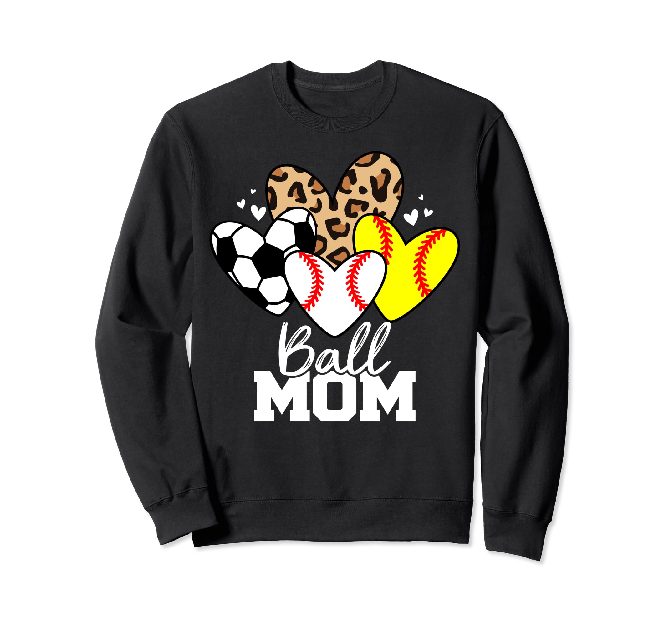 Ball Mom Funny Baseball Softball Sweatshirt - Custom Art Print Men Women