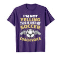Im Not Yelling This Is My Soccer T-Shirt - Minimalist Print for Adults