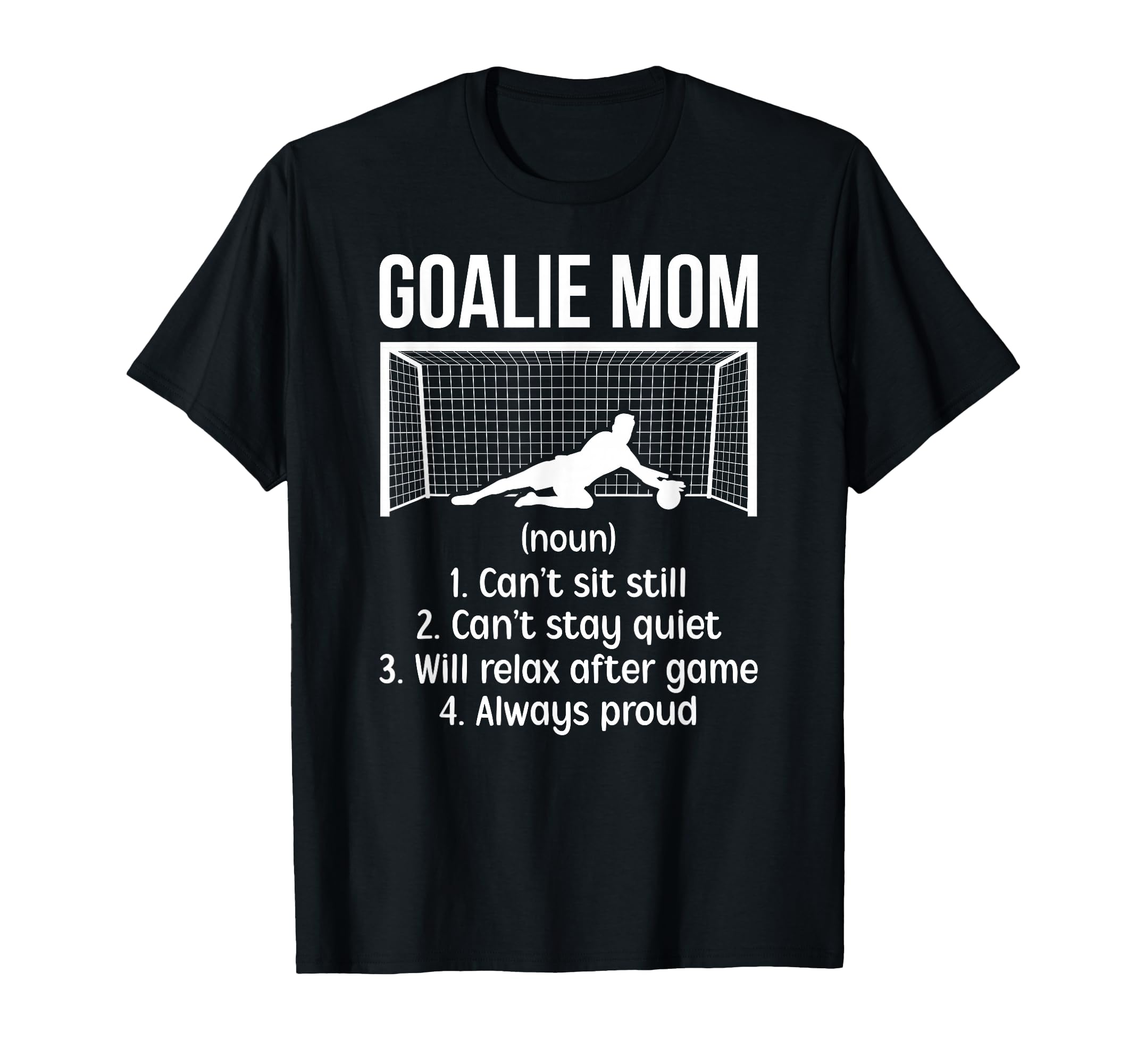 Soccer Goalkeeper Mom Definition Soccer T-Shirt - Streetwear Style Unisex