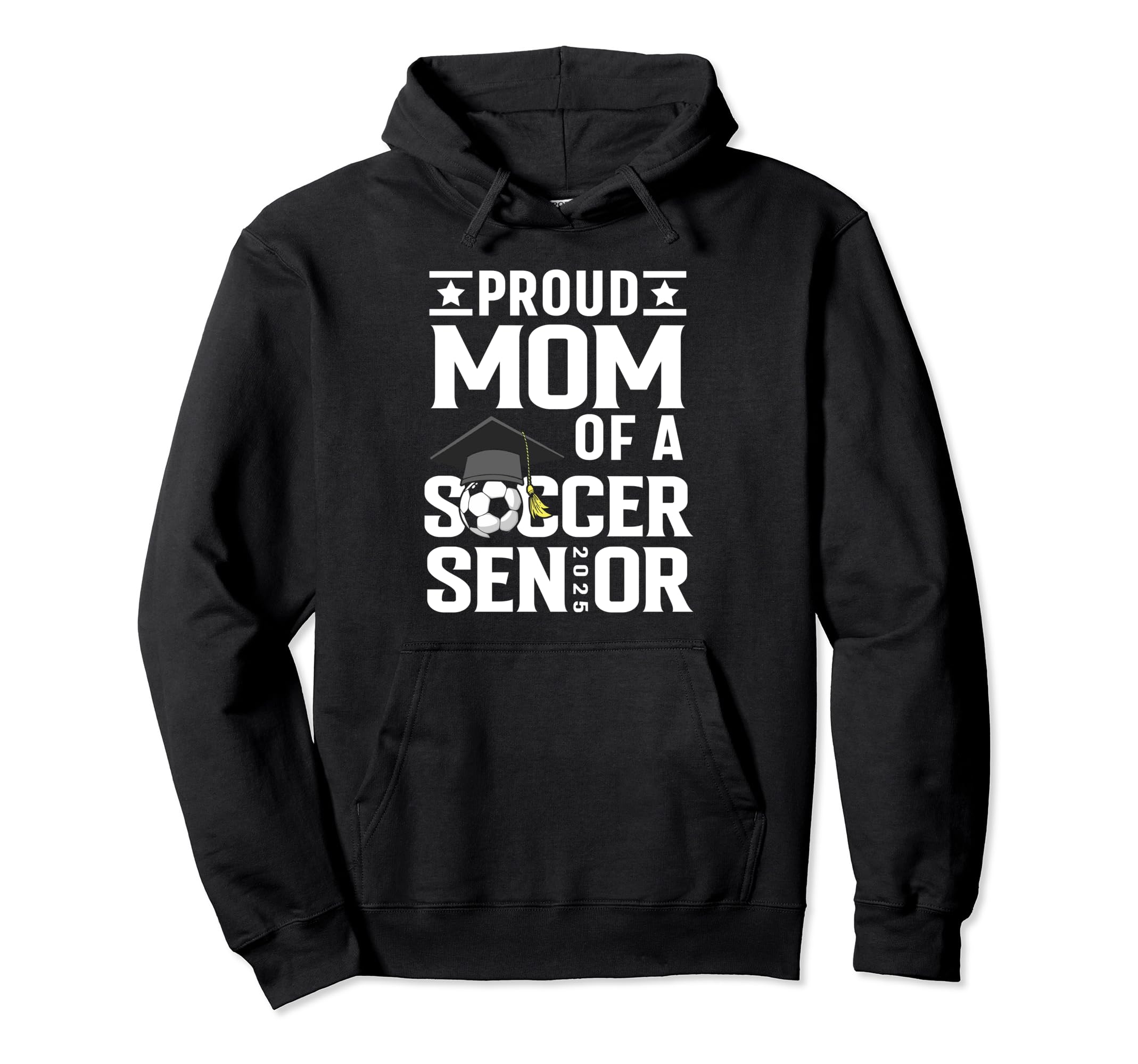 Proud Soccer Senior Mom Class 2025 Hoodie - Casual Everyday Wear Men Women
