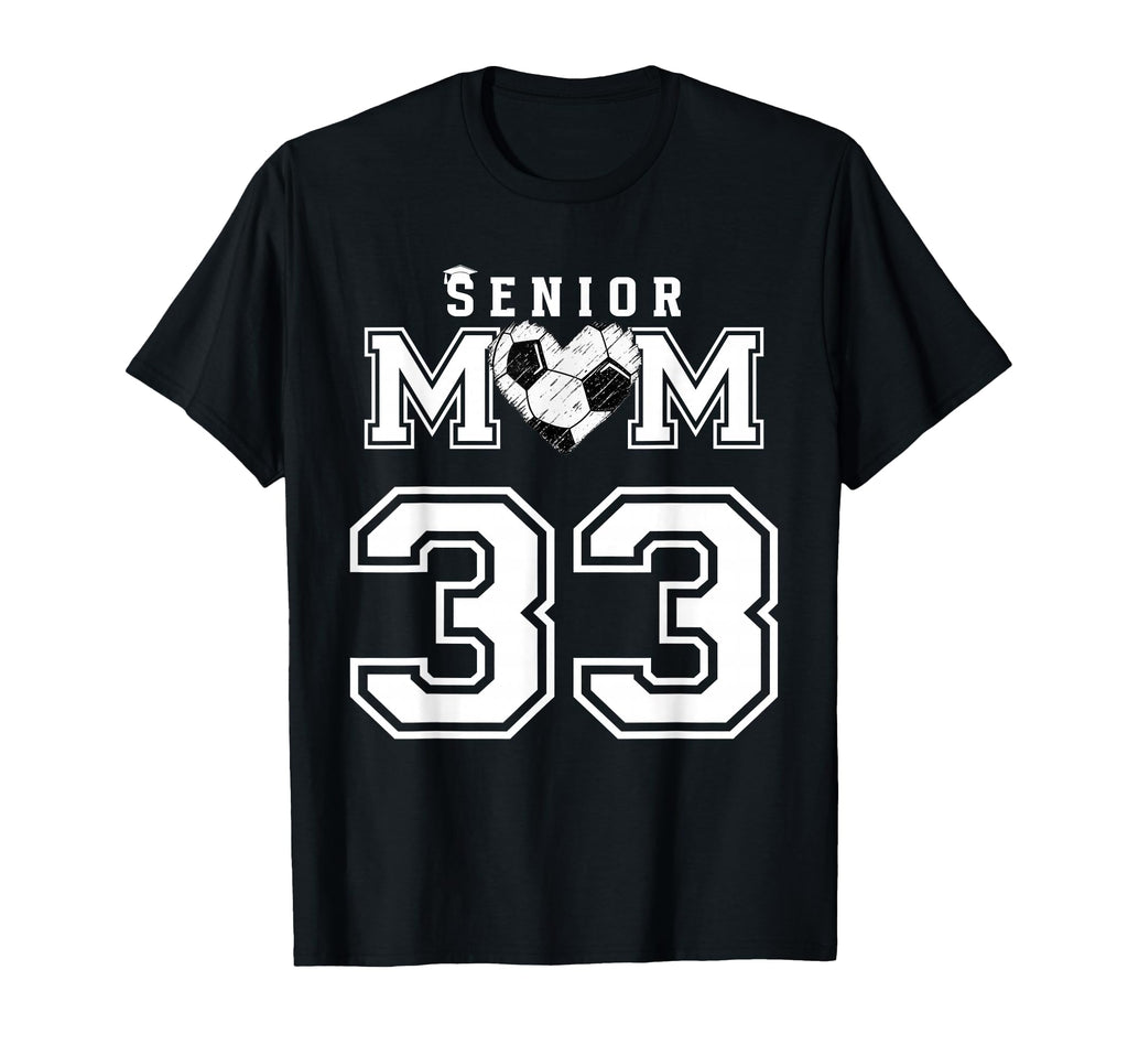 Proud Senior Soccer Mom Custom T-Shirt - Casual Everyday Wear Men Women