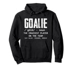 Goalie Gear Goalkeeper Definition Hoodie - Graphic Print Unisex