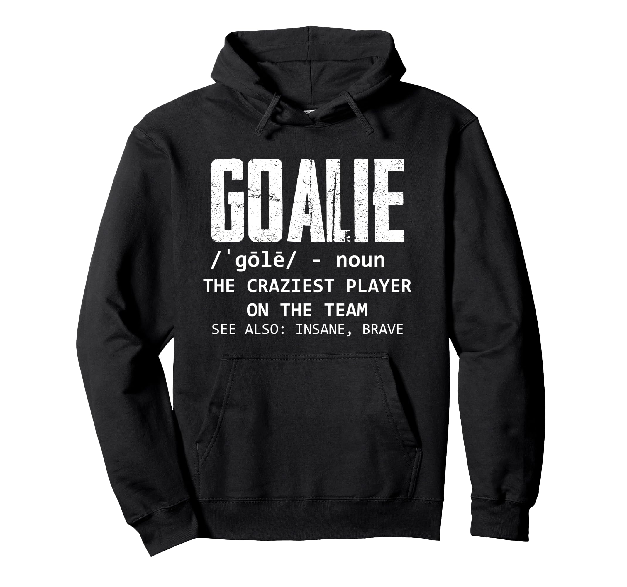 Goalie Gear Goalkeeper Definition Hoodie - Graphic Print Unisex