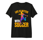 Mens Life Is Better Soccer Funny Tri Blend T-Shirt - Unique Graphic Unisex