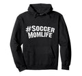 Funny Mothers Day Hashtag Momlife Hoodie - Casual Everyday Wear Unisex