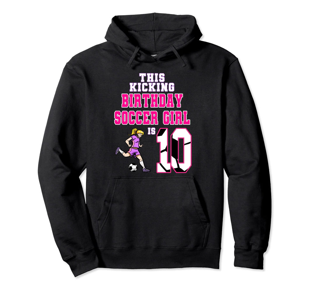 This Birthday Soccer Is 10 Soccer Hoodie - Custom Art Print for Adults