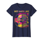 Christian Soccer God Says I Am T-Shirt - Trendy Graphic Men Women