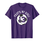 Thats My 13 Soccer Ball Player Coach T-Shirt - Streetwear Style for Adults