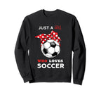 Just Who Loves Soccer Sweatshirt - Trendy Graphic Men Women