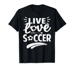 Love Live Soccer Inspirational T-Shirt - Custom Art Print for Adults