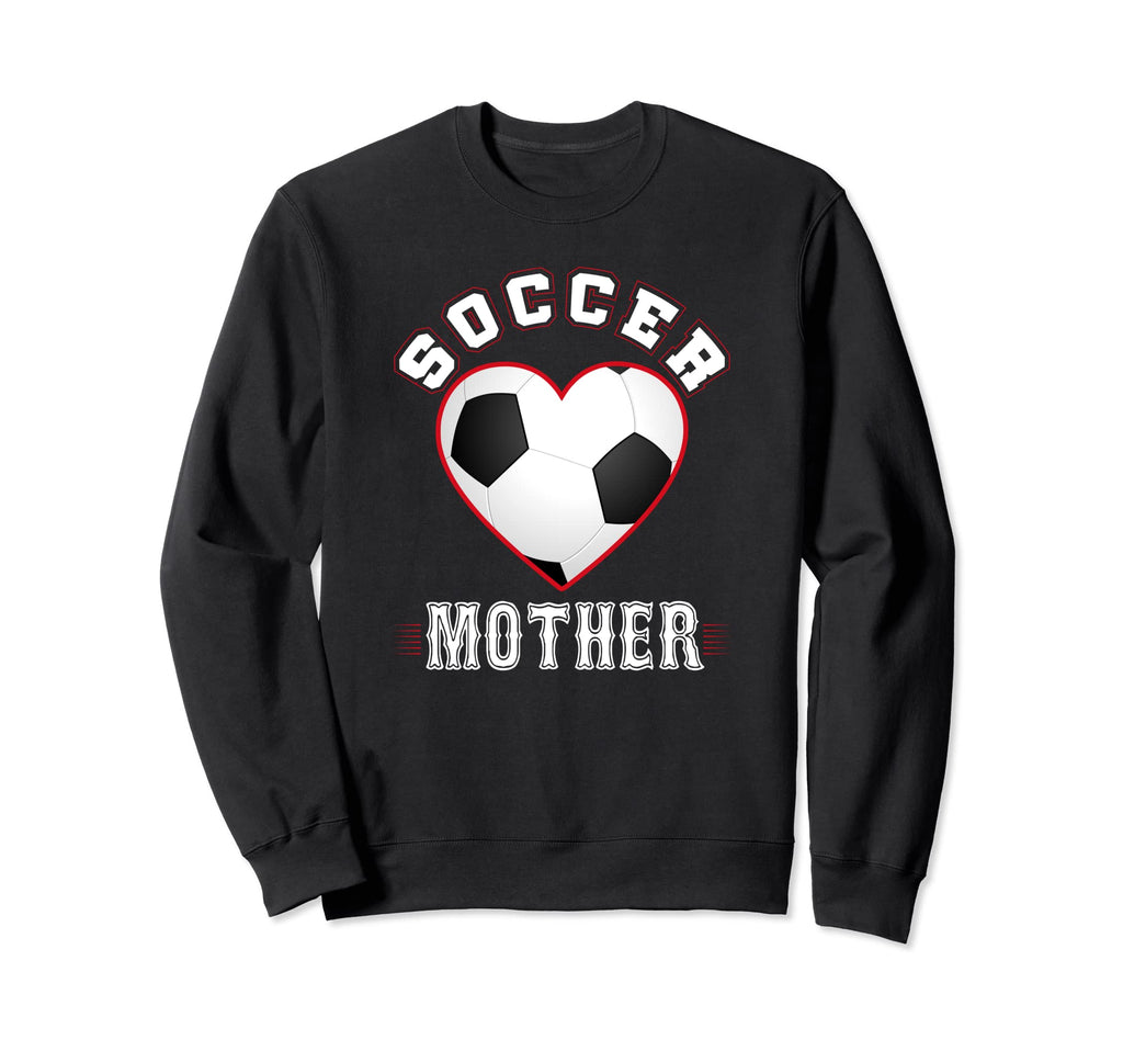 Mother Soccer Gifts Funny Fathers Day Sweatshirt - Streetwear Style Unisex