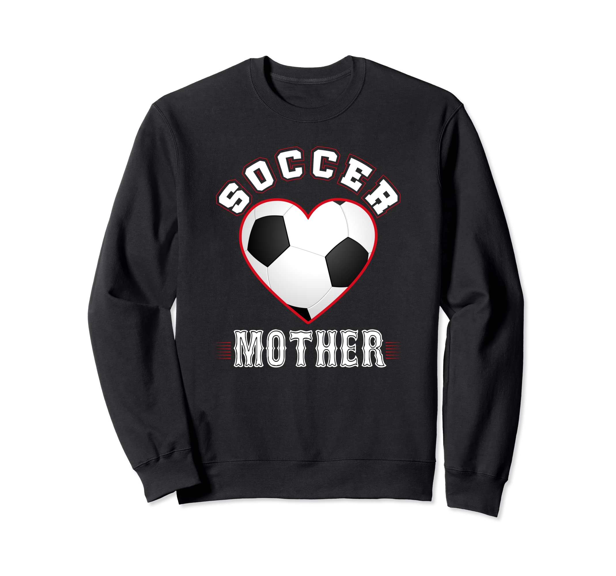 Mother Soccer Gifts Funny Fathers Day Sweatshirt - Streetwear Style Unisex