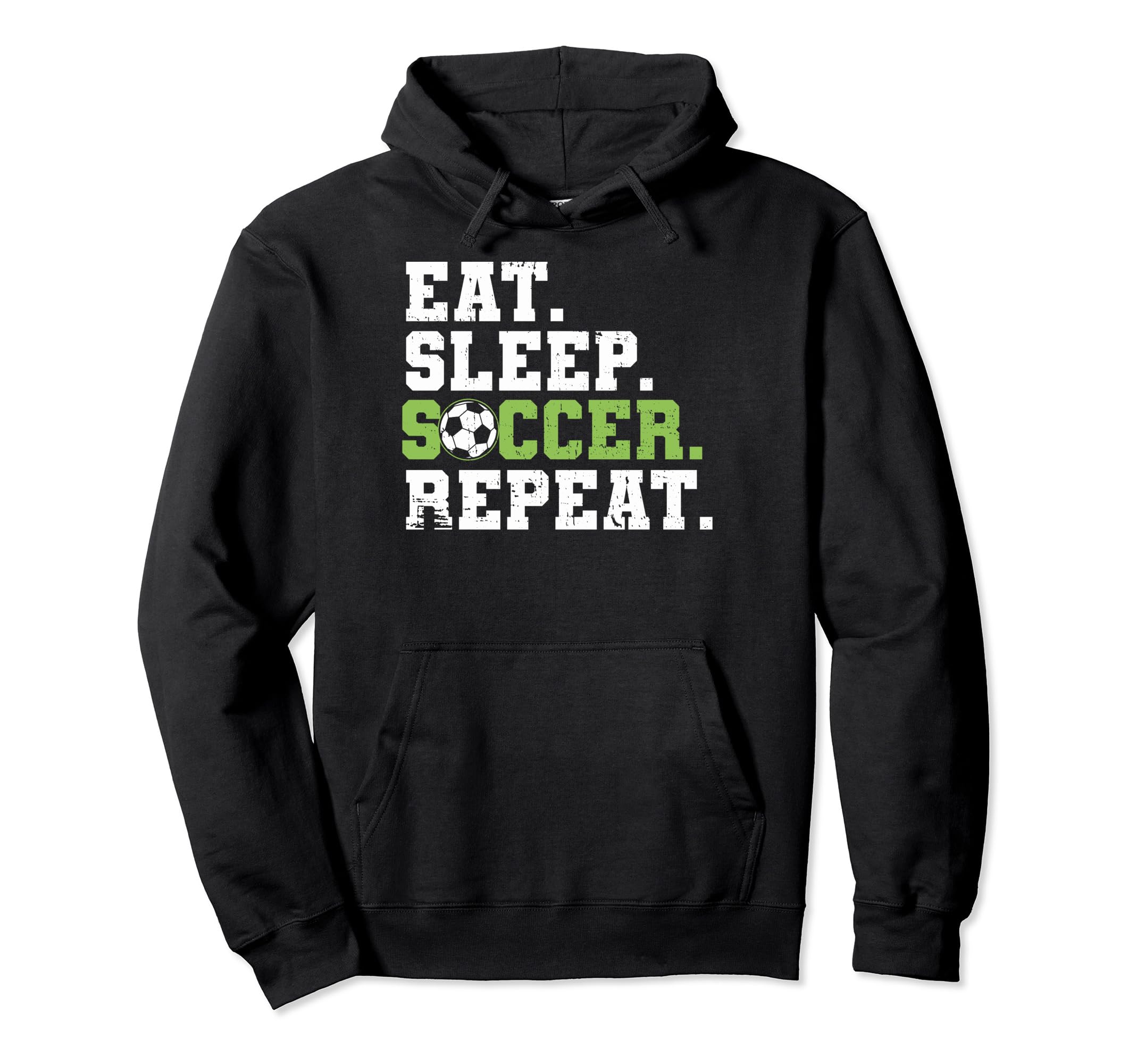 Eat Sleep Soccer Repeat Eat Sleep Hoodie - Streetwear Style Men Women
