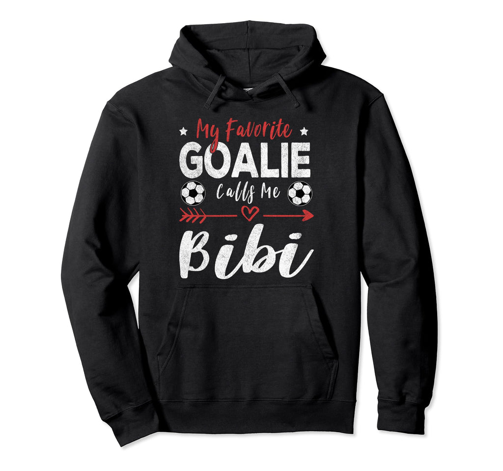 My Favorite Goalie Calls Me Bibi Hoodie - Minimalist Print Men Women