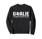 Funny Goalie Definition Goalkeeper Sweatshirt - Unique Graphic for Adults