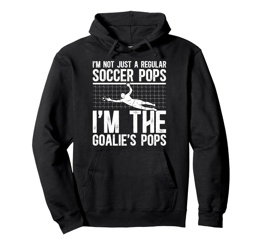 Im Soccer Goalie Pops Soccer Hoodie - Aesthetic Graphic for Adults