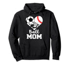 Ball Mom Funny Soccer Baseball Hockey Hoodie - Fun Novelty Design Unisex