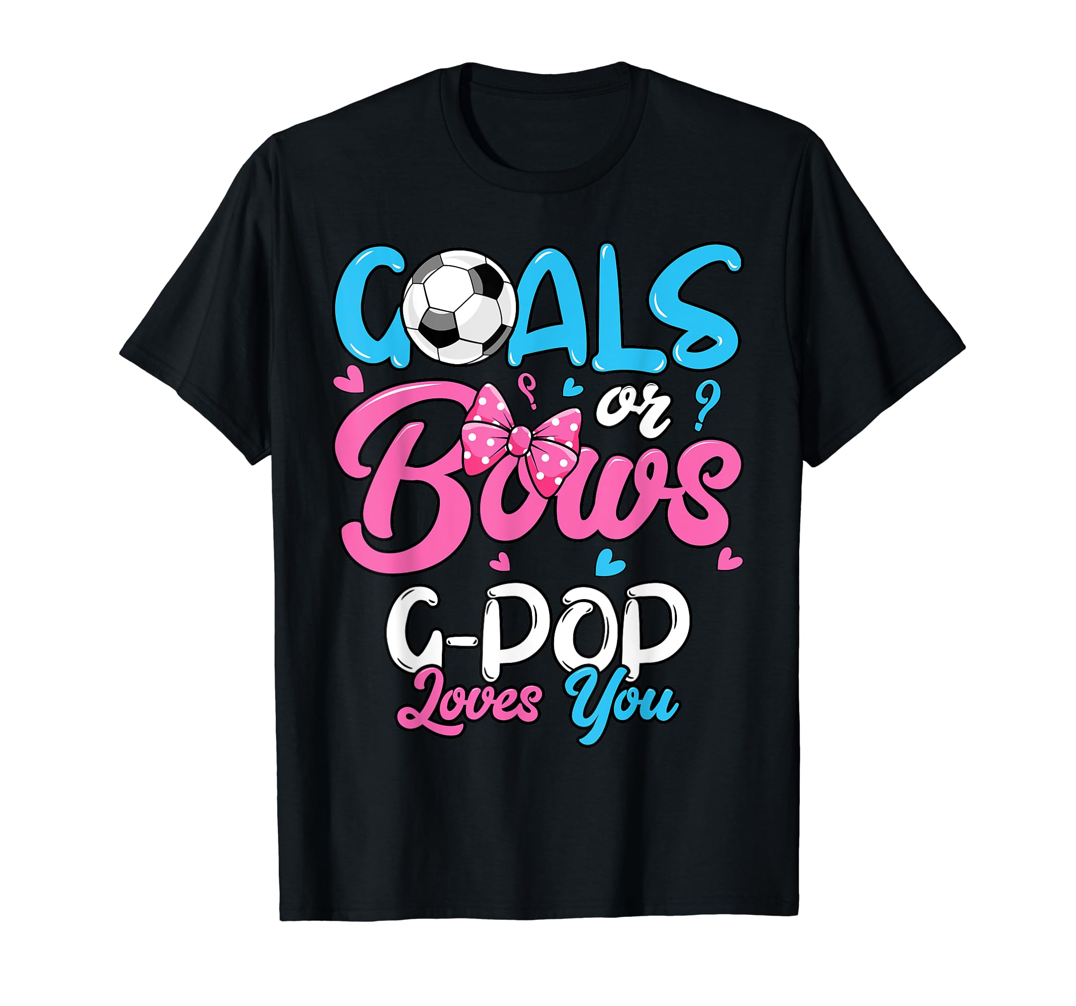 Gender Reveal Goals Or Bows G Pop T-Shirt - Custom Art Print for Adults