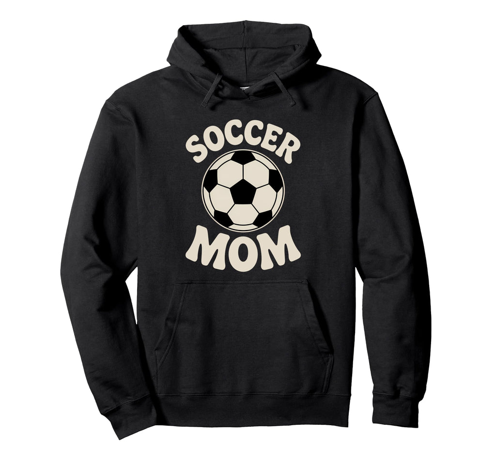 Funny Soccer Mom Soccer Player Hoodie - Fun Novelty Design Unisex