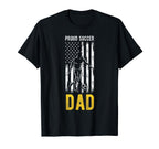 Proud Soccer Dad Usa Flag Family T-Shirt - Novelty Apparel Men Women