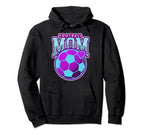 Football Mom Proud Soccer Mom Hoodie - Casual Everyday Wear for Adults