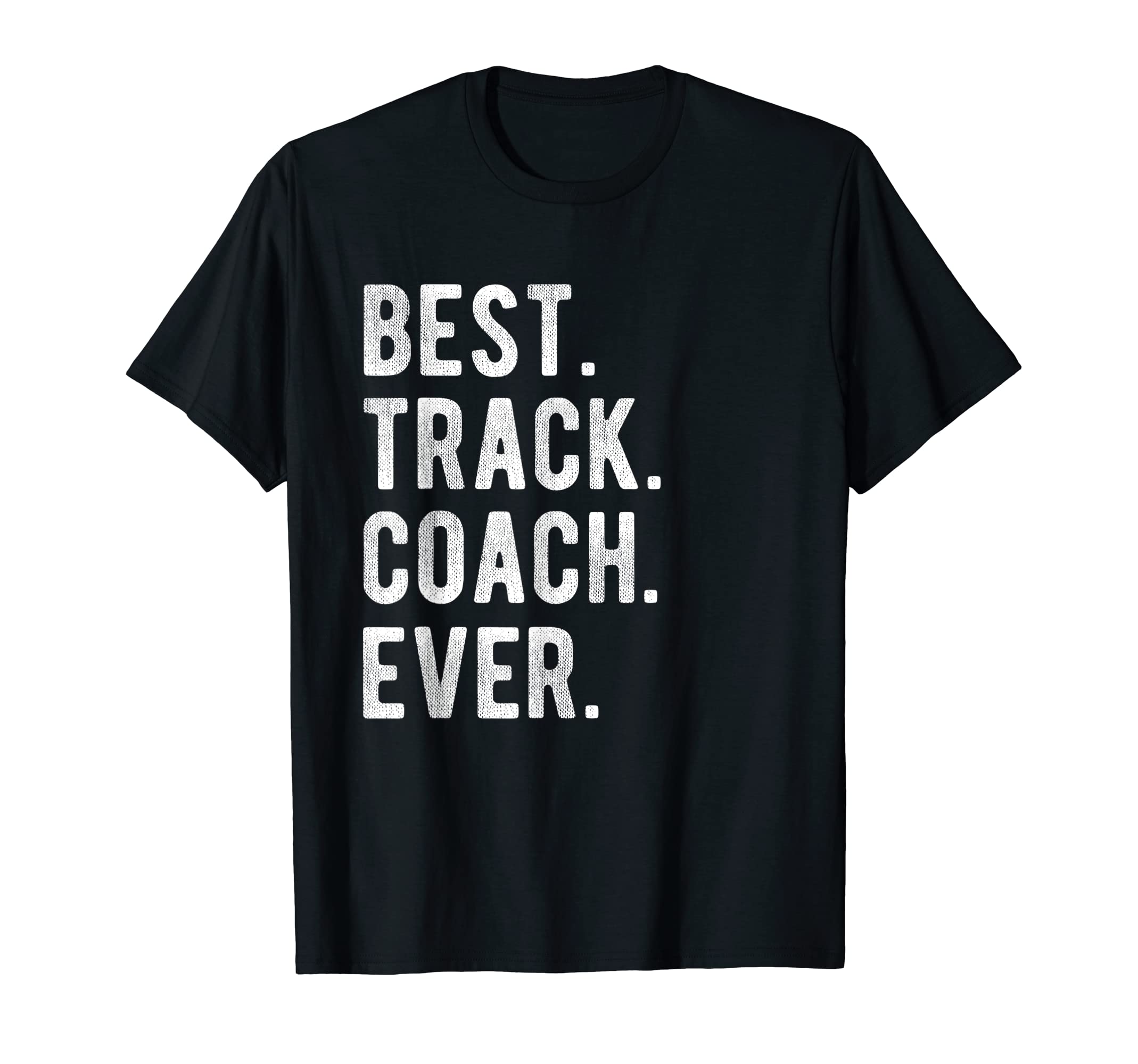 Best Track Coach Ever Funny Sports T-Shirt - Custom Art Print for Adults