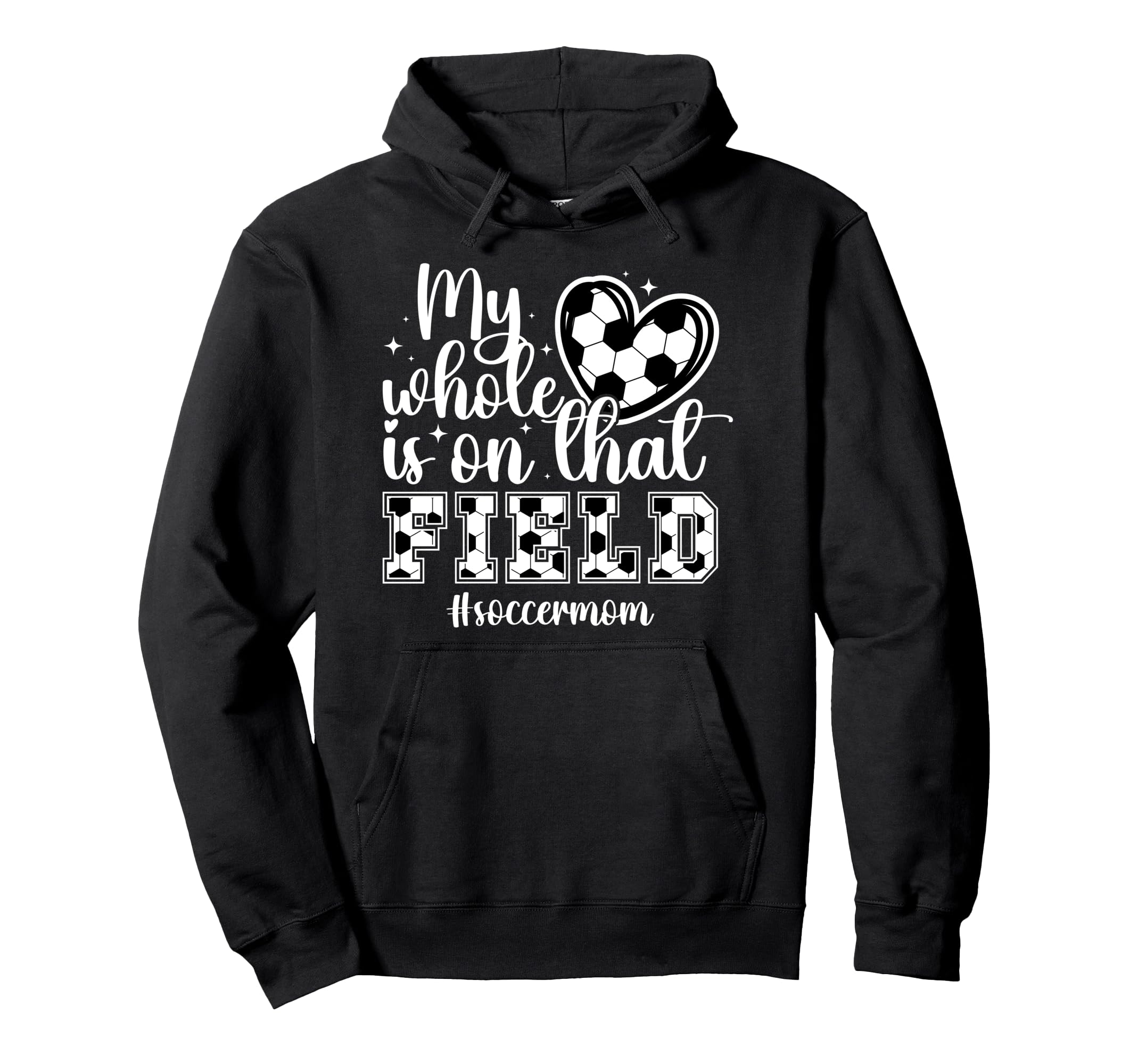 That Field Soccer Mom Soccer Player Hoodie - Aesthetic Graphic Unisex