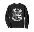 Hot Mess Always Stressed Soccer Sweatshirt - Casual Everyday Wear Unisex
